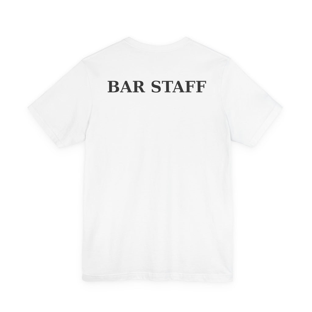 Bar Staff T‑Shirt — “The BAR at the END of the WORLD” Novelty Tee