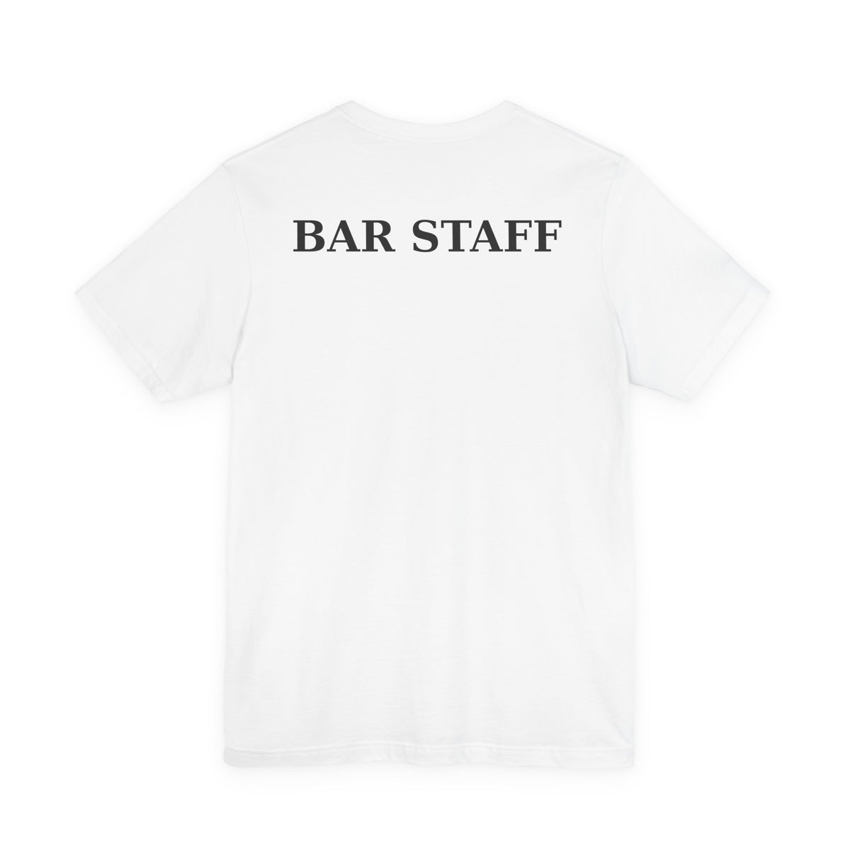 Bar Staff T‑Shirt — “The BAR at the END of the WORLD” Novelty Tee